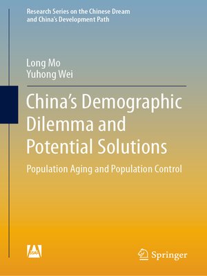 cover image of China's Demographic Dilemma and Potential Solutions